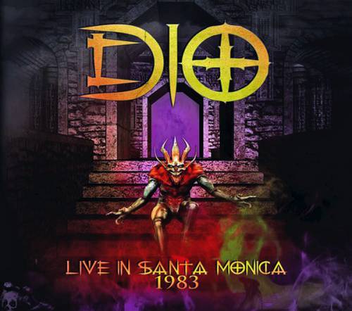 Dio (USA) : Live in Santa Monica 1983